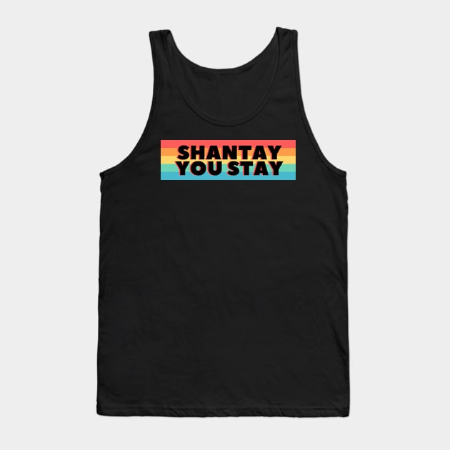 Shantay you Stay - Rainbow Tank Top by euheincaio